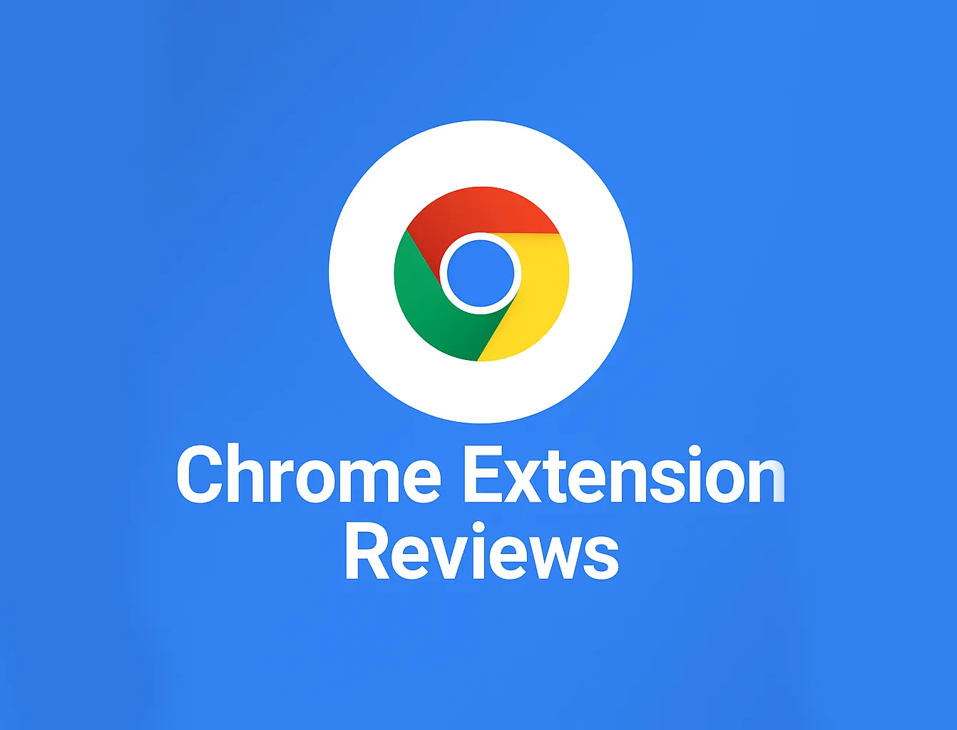 Chrome Extension Reviews