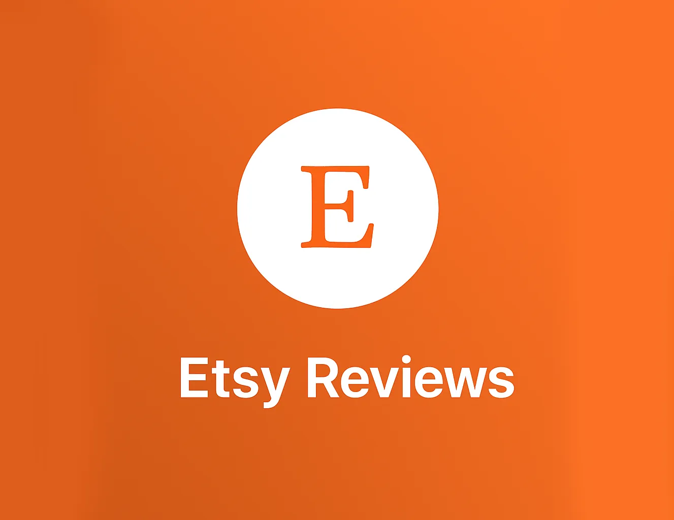 Etsy Reviews